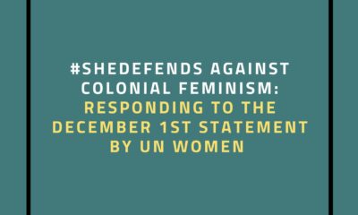 #SheDefends Against Colonial Feminism: Responding to the December 1st statement by UN Women