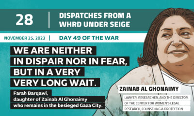 Dispatches From a WHRD Under Seige: We are neither in dispair nor fear, but in a very very long wait.. Farah Barqawi, daughter of Zainab Al Ghonaimy who remains in the besieged Gaza city
