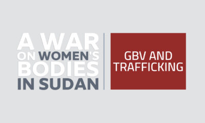 A war on women’s bodies in Sudan campaign | GBV and trafficking