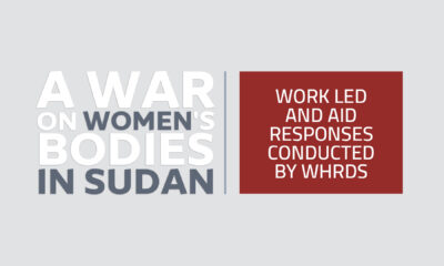 A war on women’s bodies in Sudan campaign | Work led and aid responses conducted by WHRDS