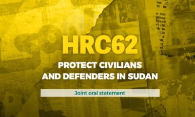 HRC62 PROTECT CIVILIANS AND DEFENDERS IN SUDAN