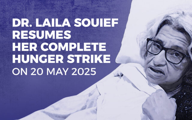 Dr. Laila Souief resumes her complete hunger strike on 20 May 2025