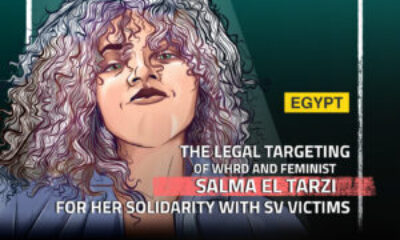 The Legal Targeting of WHRD and Feminist Salma El Tarzi for her Solidarity with SV Victims.