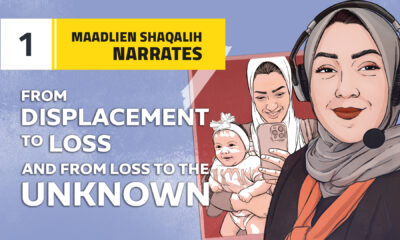 Maadlien Shaqalih narrates: from displacement to loss, and from loss to the unknown