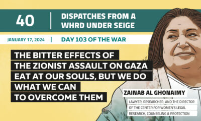 Dispatches From a WHRD Under Seige: The bitter effects of the zionist assault on Gaza eat at our souls, but we do what we can to overcome them
