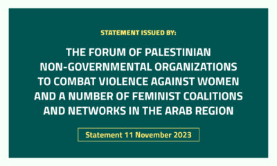 Statement issued by: the forum of Palestinian non-governmental organizations to combat violence against women and a number of feminist coalitions and networks in the Arab region