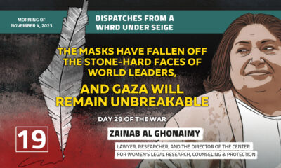 Dispatches From a WHRD Under Seige: The masks have fallen off the stone-hard faces of world leaders, and Gaza will remain unbreakable