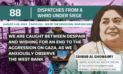 Dispatches From a WHRD Under Siege: We are caught between despair and wishing for an end to the aggression on Gaza, as we anxiously observe the west bank