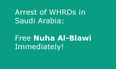 Arrest of WHRD in KSA: Free Nuha Al Blawi NOW!