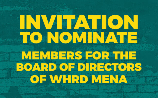 INVITATION TO NOMINATE MEMBERS FOR THE BOARD OF DIRECTORS OF WHRD MENA
