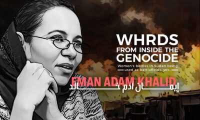 WHRDs from inside the genocide | Women's bodies in Sudan being used as battlefield, yet ... | Eman Adam Khalid